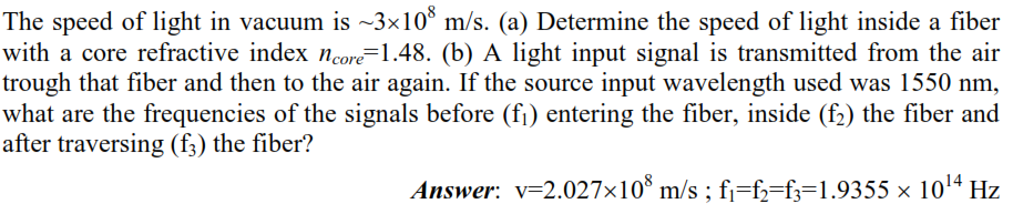 solved-the-speed-of-light-in-vacuum-is-sim-3-x-10-8-m-s-a-chegg