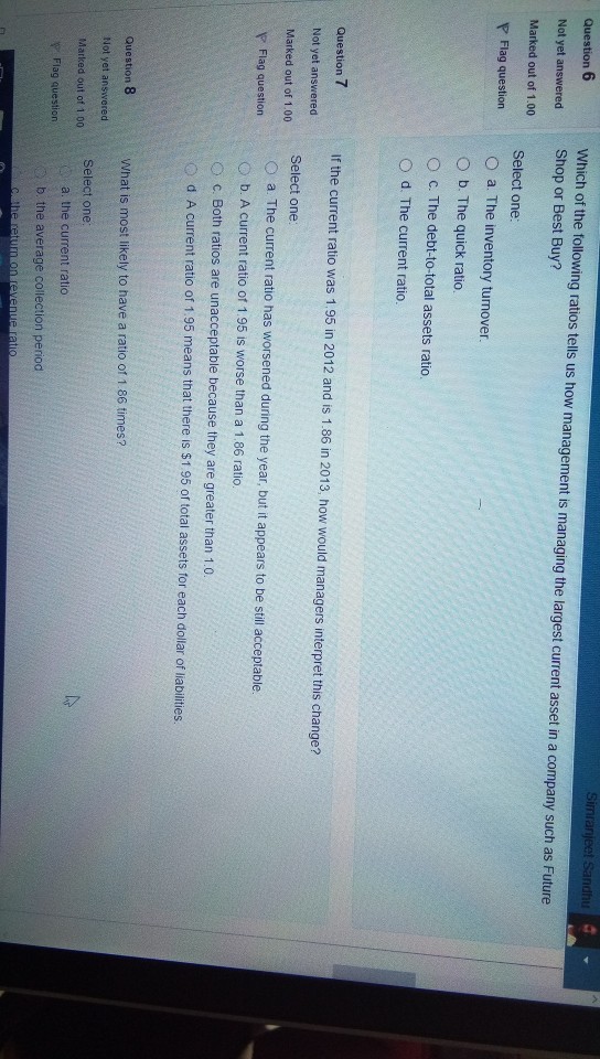 Solved Question 6 Not yet answered Marked out of 1.00 P Flag | Chegg.com
