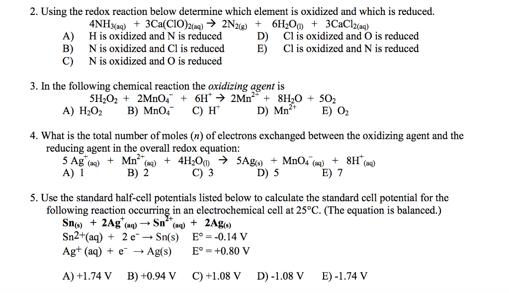 Solved Using the redox reaction below determine which | Chegg.com