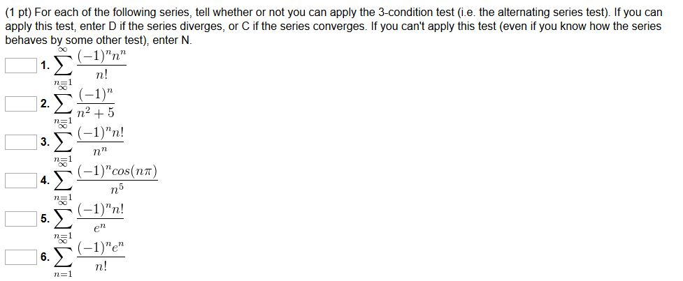 Solved (1 pt) For each of the following series, tell whether | Chegg.com