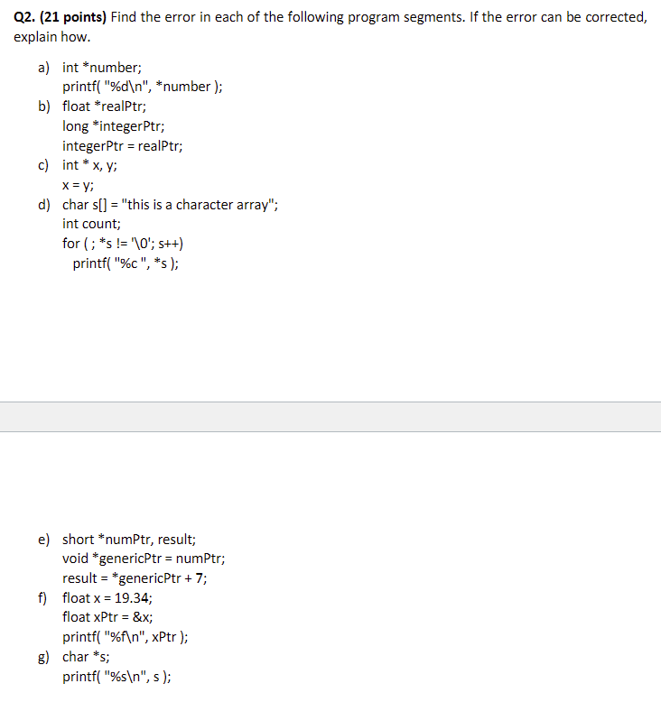Solved Q2. (21 points) Find the error in each of the | Chegg.com