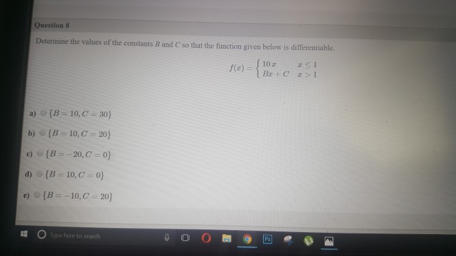 Solved Question 8 Determine The Values Of The Constants B | Chegg.com