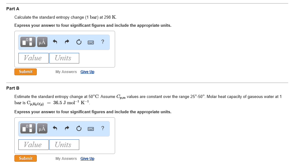 Solved Part A Calculate the standard entropy change (1 | Chegg.com