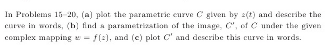 Solved In Problems 15-20, (a) plot the parametric curve C | Chegg.com