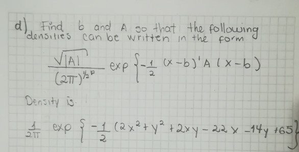 Find B And A So That The Following Densities Can Be | Chegg.com