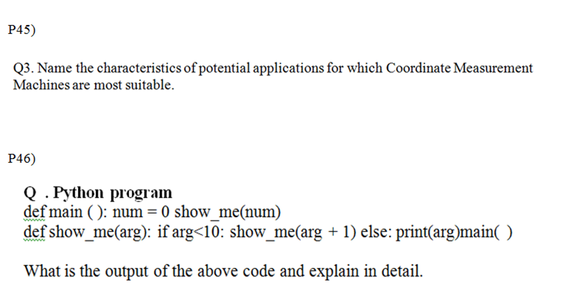 Solved P45) Q3. Name the characteristics of potential | Chegg.com