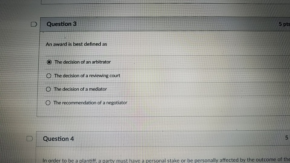 Solved D Question 3 5 pts An award is best defined as O The | Chegg.com