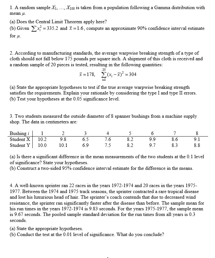 Solved 1. A random sample Xi,, Xi00 is taken from a | Chegg.com