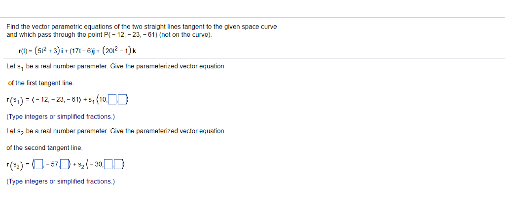 Solved Find the vector parametric equations of the two | Chegg.com