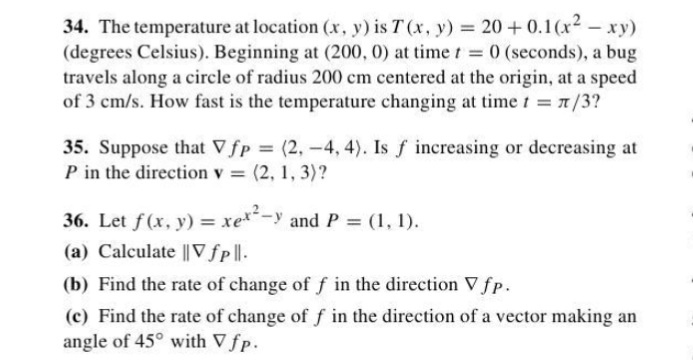 Solved 34. The temperature at location (x, y) is T(x, y) = | Chegg.com