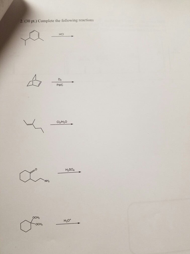 Solved Complete The Following Reactions | Chegg.com