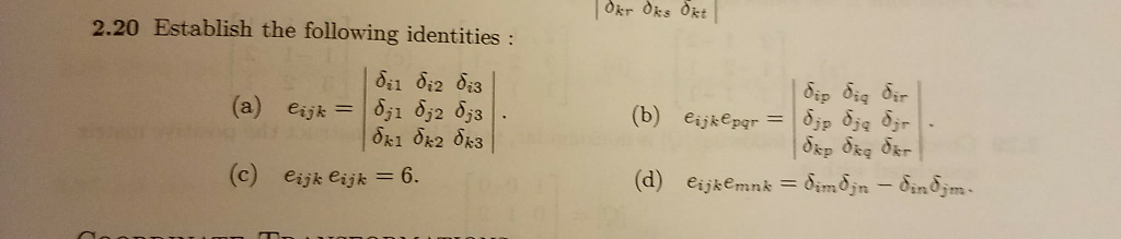 Solved 2.20 Establish the following identities : (c) eijk | Chegg.com