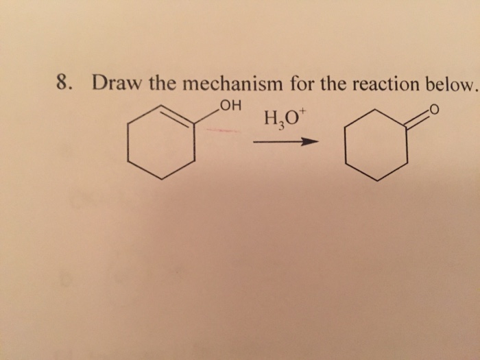 Solved Draw The Mechanism For The Reaction Below. | Chegg.com