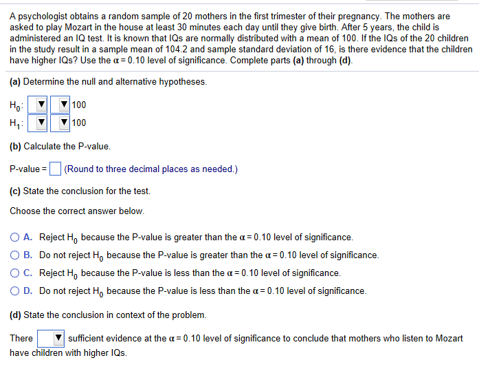 Solved A psychologist obtains a random sample of 20 mothers