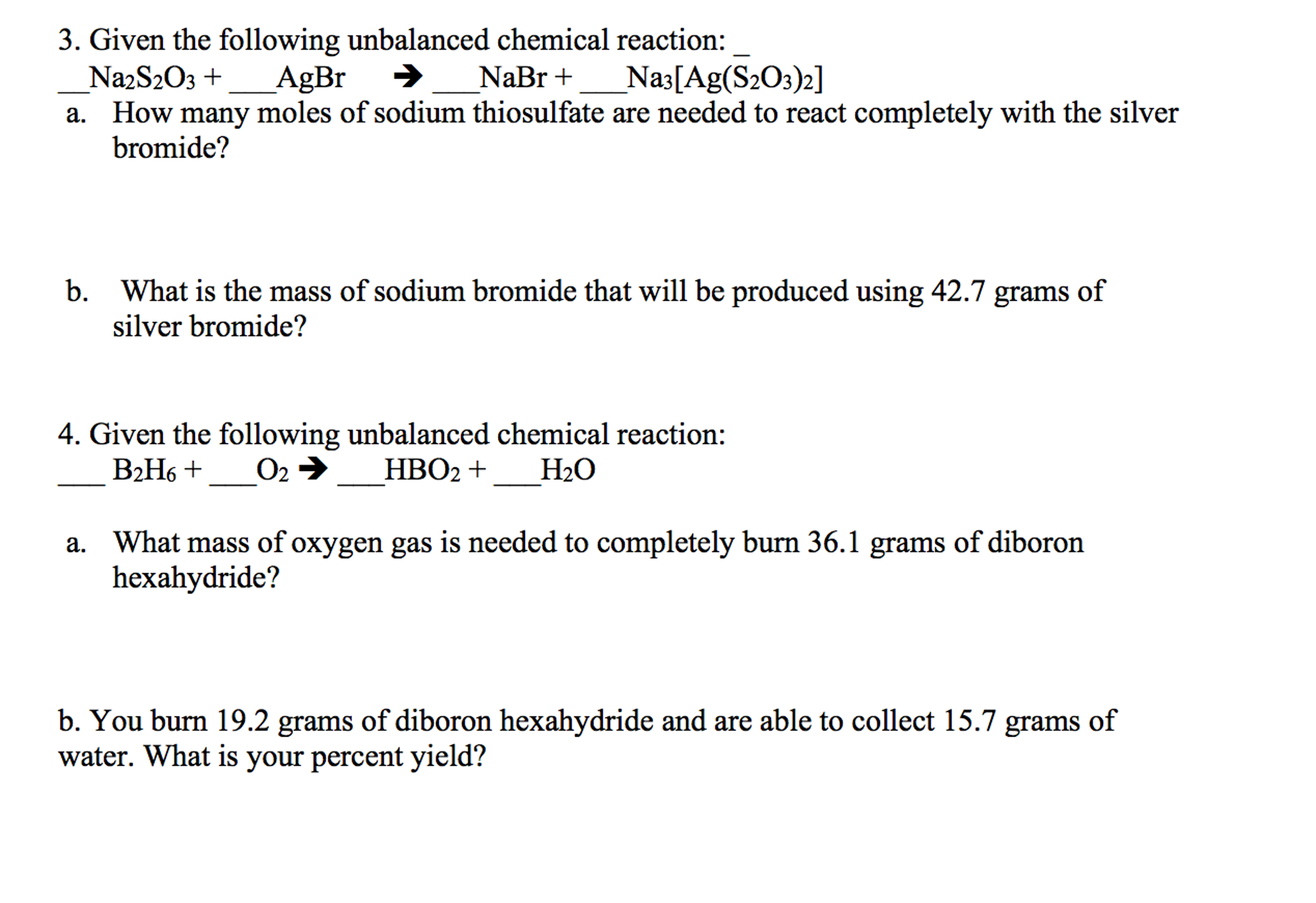 Solved Given The Following Unbalanced Chemical Reaction: | Chegg.com