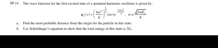 Solved The wave function for the first excited state of a | Chegg.com
