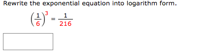 Solved Rewrite the exponential equation into logarithm form. | Chegg.com