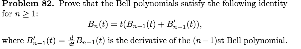 Solved Prove that the Bell polynomials satisfy the following | Chegg.com