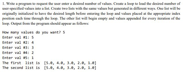 Solved 1. Write a program to request the user enter a | Chegg.com