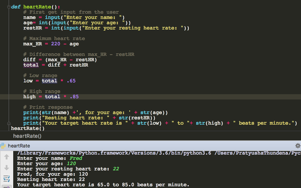 Solved Python 3.6 - Create a program that calculates target | Chegg.com
