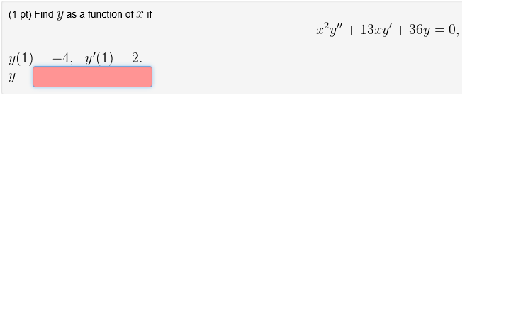 solved-find-y-as-function-of-x-if-x2y-13xy-36y-0-chegg