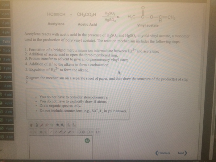 Solved Acetylene reacts with acetic acid in the presence of
