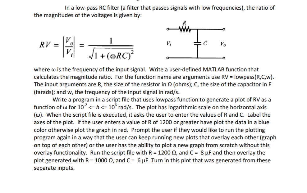 Solved In A Low Pass Rc Filter A Filter That Passes Signals Chegg Solved In A Low Pass Rc Filter A Filter That Passes Signals Chegg