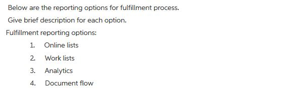 Solved Below are the reporting options for fulfillment | Chegg.com