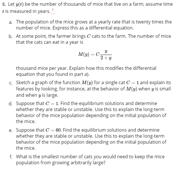 Solved 8. Let y(t) be the number of thousands of mice that | Chegg.com