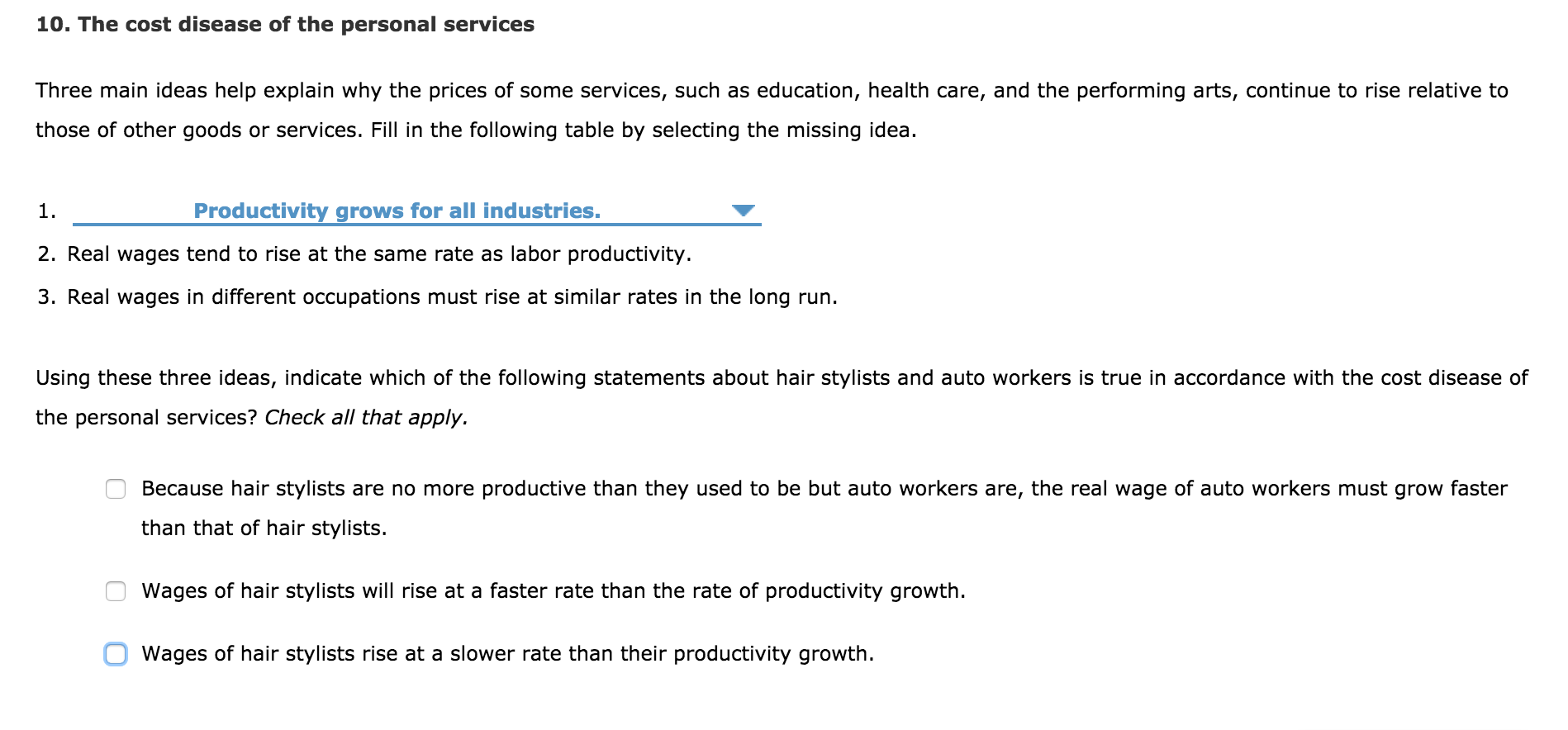 Solved 10. The cost disease of the personal services Three
