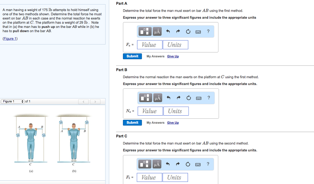 Solved Part A A man having a weight of 175 lb attempts to | Chegg.com