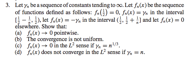 Solved 3. Let yn be a sequence of constants tending to oo. | Chegg.com