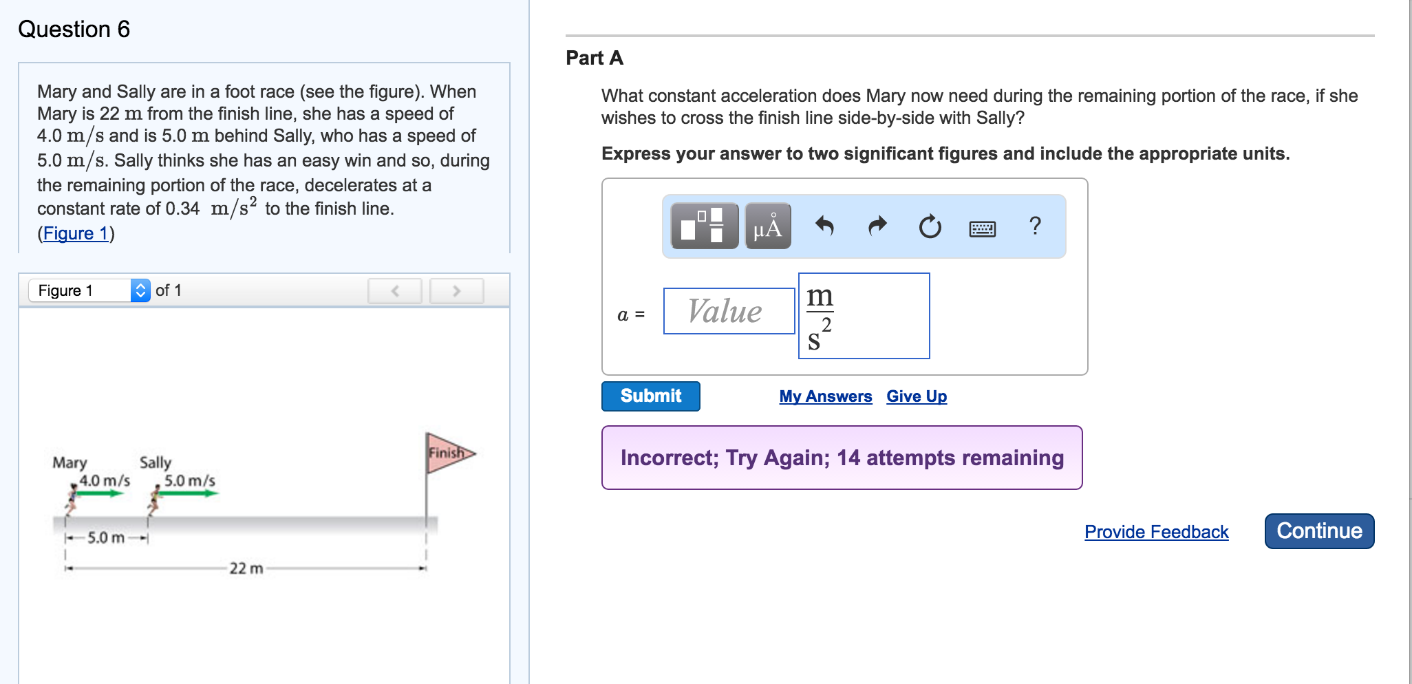 Solved Mary and Sally are in a foot race (see the figure). | Chegg.com