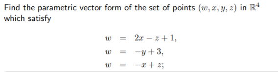 Solved Find the parametric vector form of the set of points | Chegg.com