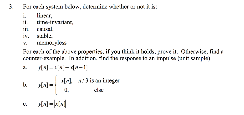 Solved 3. For each system below, determine whether or not it | Chegg.com