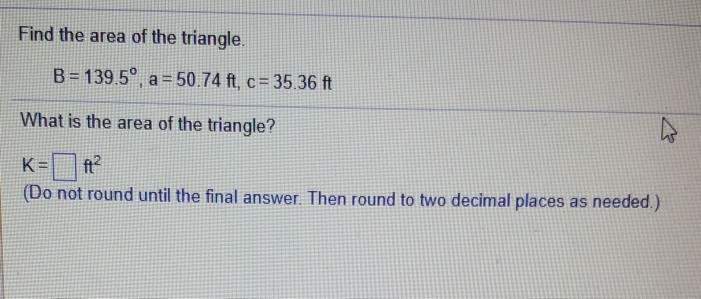 Solved Solve the triangle, if possible. 29 26 Select the | Chegg.com