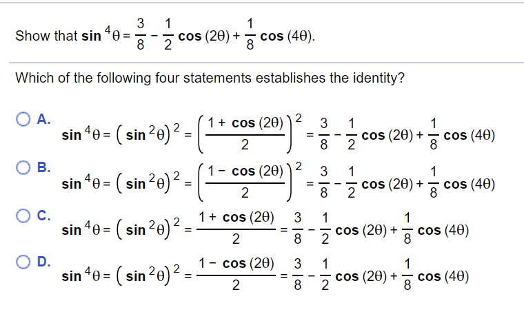 Solved Show that sin e- cos (29) + ā cos (49) Which of the | Chegg.com