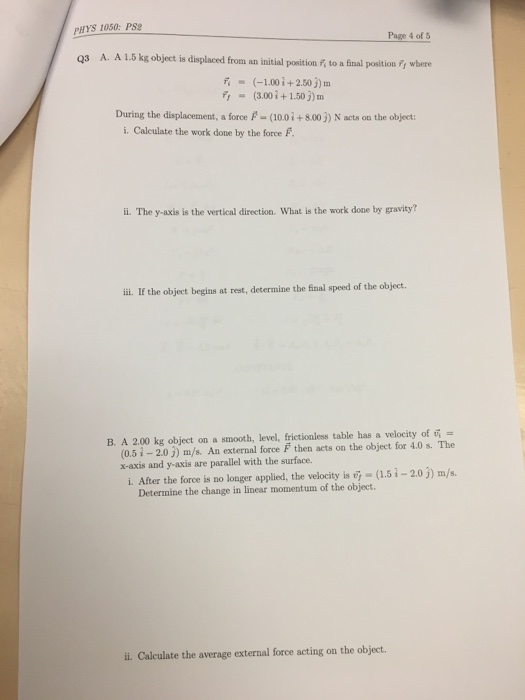 Solved PHys 1050 Page 4 of 5 Q3 A A 1.5 kg object is | Chegg.com