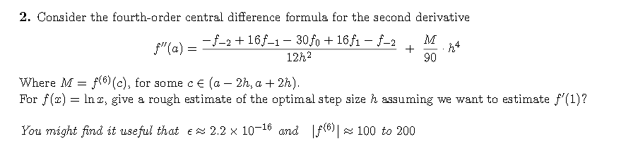 solved-consider-the-fourth-order-central-difference-formula-chegg