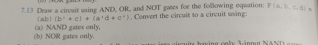 Solved Draw a circuit using AND, OR, and NOT gates for the | Chegg.com