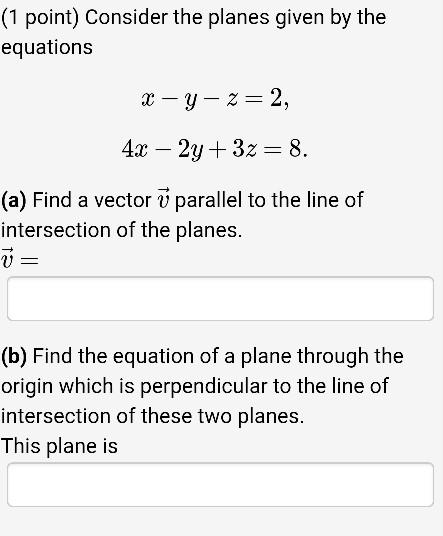 Solved Consider the planes given by the equations x - y - z | Chegg.com