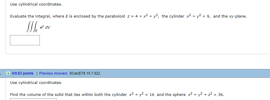 solved-use-cylindrical-coordinates-evaluate-the-integral-chegg