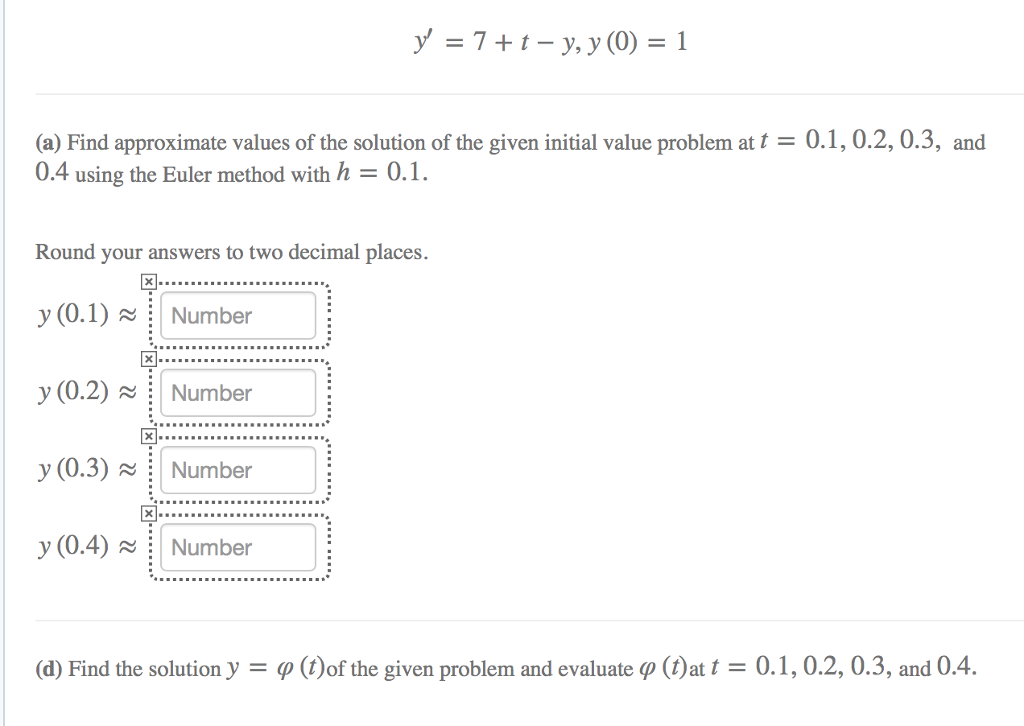 Solved (a) Find Approximate Values Of The Solution Of The | Chegg.com