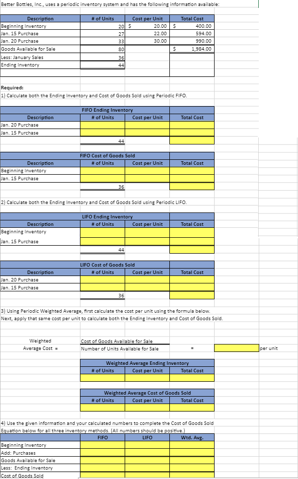 Solved Better Bottles, Inc., uses a periodic inventory | Chegg.com
