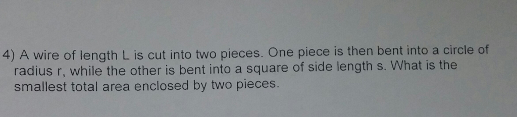 Solved 4) A wire of length L is cut into two pieces. One | Chegg.com
