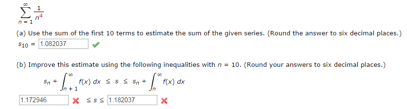 Solved: Use The Sum Of The First 10 Terms To Estimate The | Chegg.com
