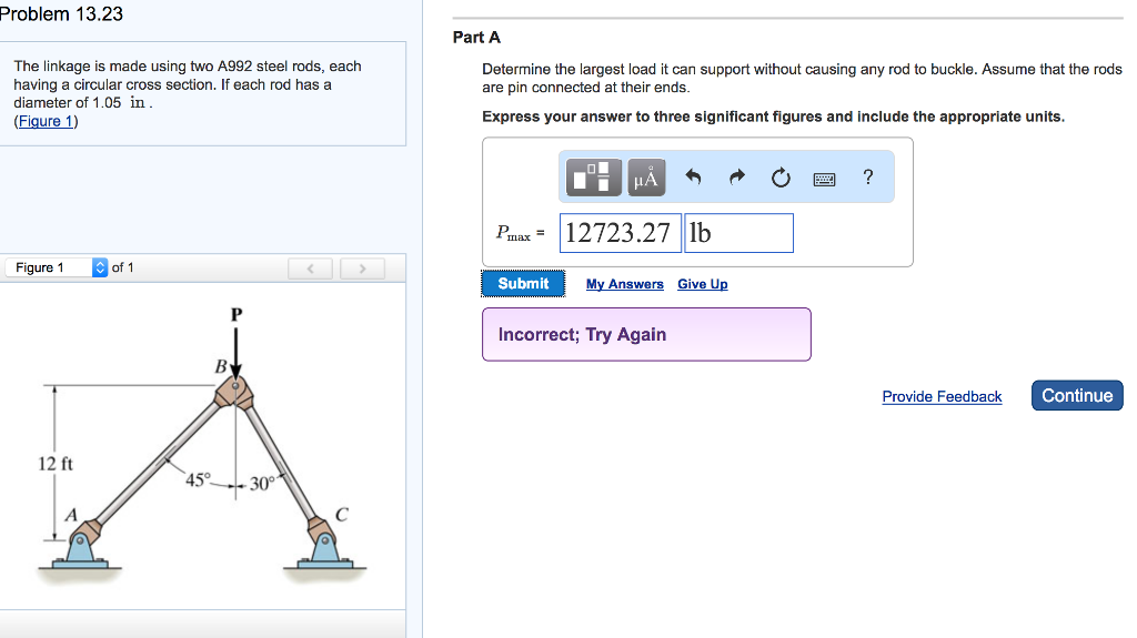 Solved The linkage is made using two A992 steel rods, each