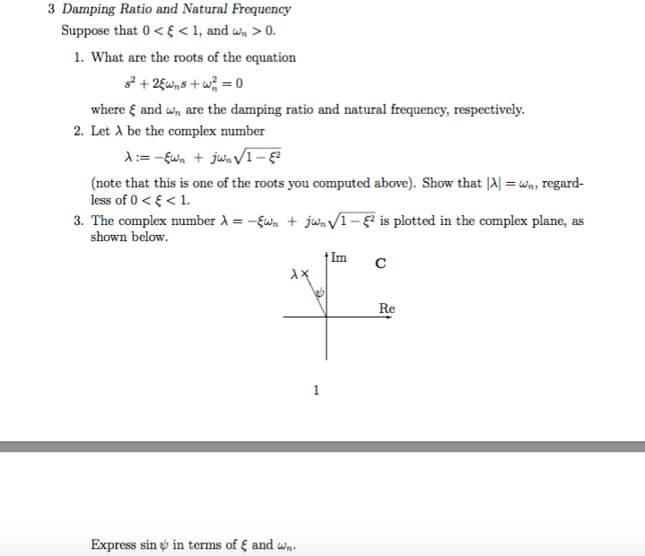 Solved 3 Damping Ratio and Natural Frequency Suppose that 0