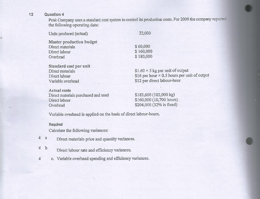 Solved 12 Question 4 Peak Company uses a standard cost