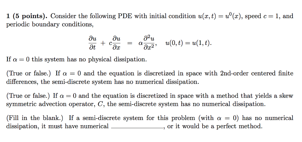 solved-consider-the-following-pde-with-initial-condition-chegg